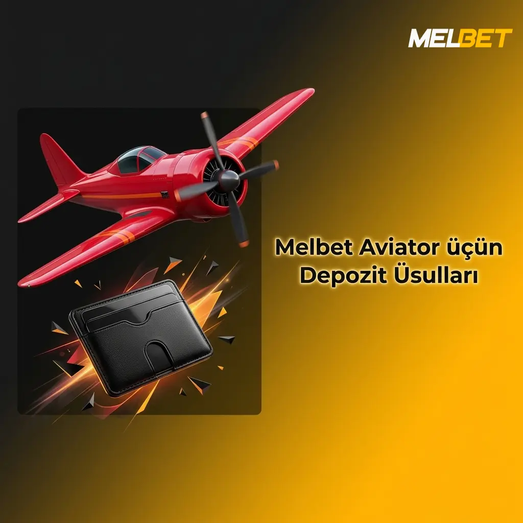 Melbet Aviator depozit üsulları: Visa, Mastercard, Bitcoin, Skrill və digər 10+ ödəniş seçimi