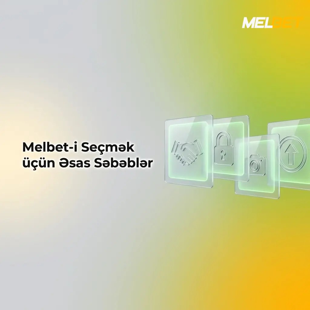 Melbet Azərbaycan platformasının üstünlükləri: rəqabətli əmsallar, AZN dəstəyi və 24/7 xidmət