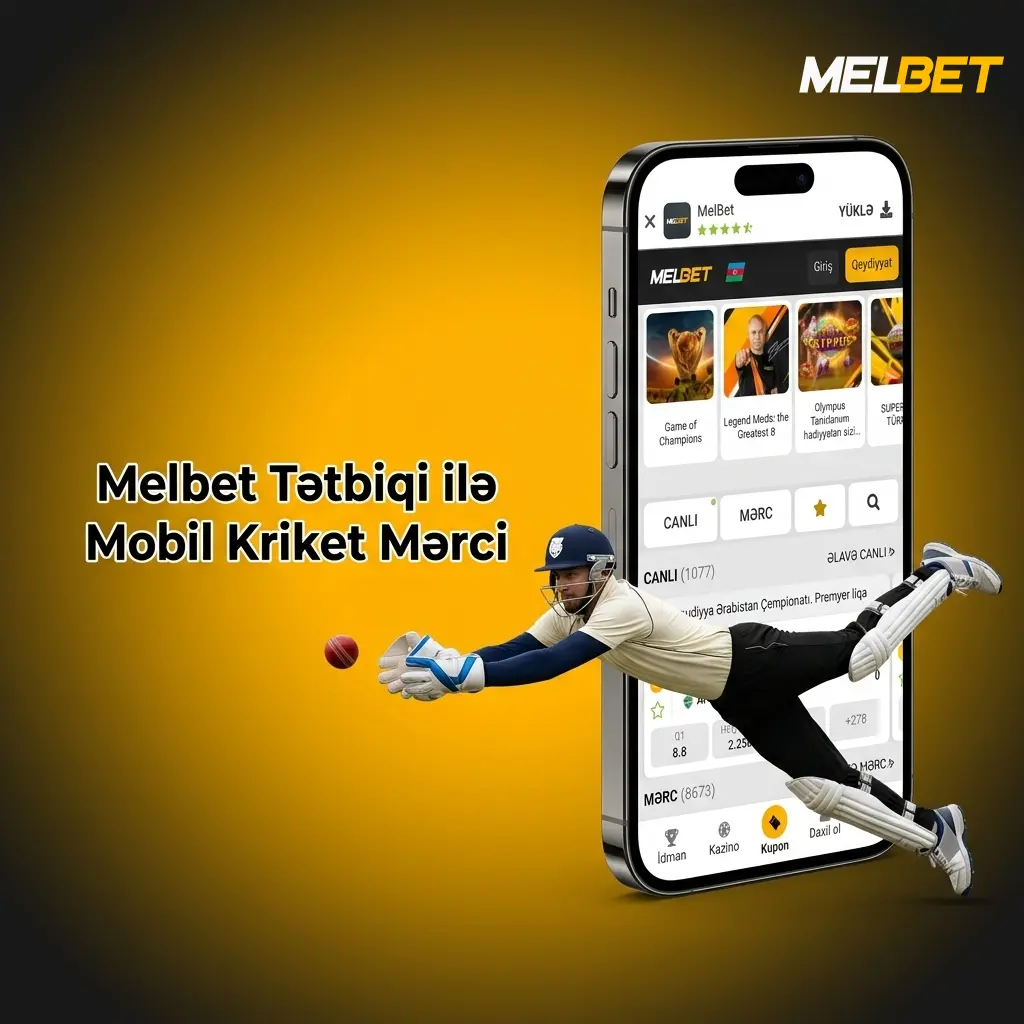 Melbet tətbiqi ilə Android və iOS cihazlarında kriket mərci edin, canlı əmsallar və push bildirişləri ilə
