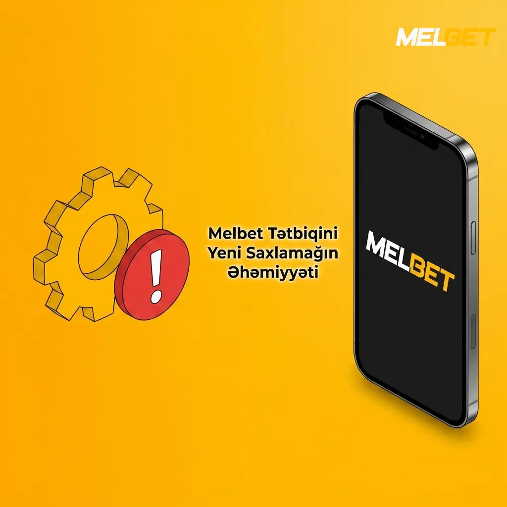 Melbet APK yeni versiyası təhlükəsizlik, performans və bonus kampaniyaları üçün vacibdir