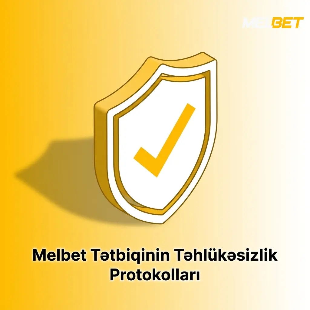 Melbet tətbiqinin SSL 256-bit şifrələmə, 2FA doğrulama və GDPR əsaslı təhlükəsizlik protokolları